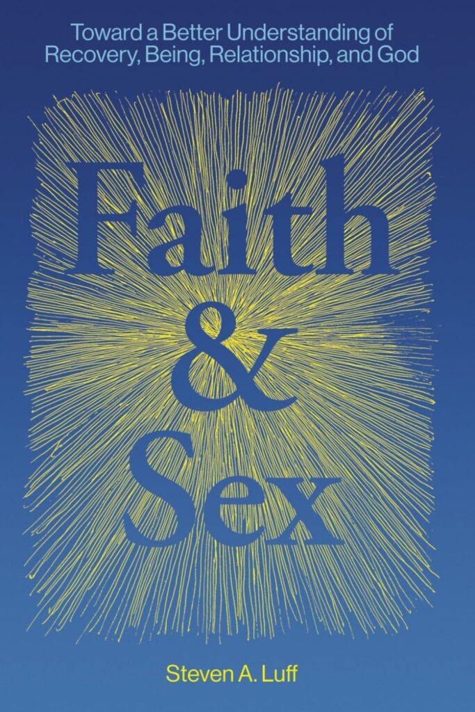 Faith and Sex book Cover in Blue with Gold starburst Overcoming Shame and Porn resources